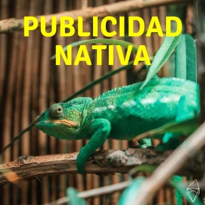 Native advertising, la publicidad camaleónica