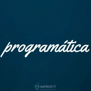 Publicidad Programática: Conceptos clave