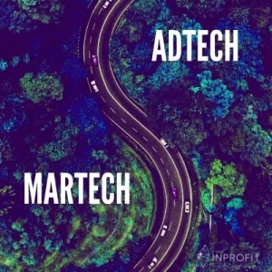 Martech vs AdTech: Diferencias