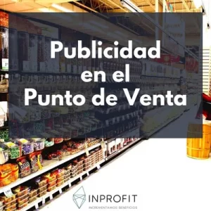 Publicidad en el punto de venta
