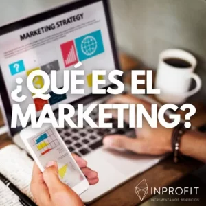 ¿Qué es el marketing?