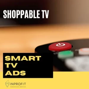 Shoppable TV: ¿qué es y cómo será el futuro de la publicidad en televisión?