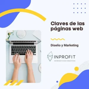 Las claves de las Paginas webs efectivas: Diseño y marketing