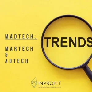 Tendencias de Marketing y Publicidad 2023: Soluciones Martech y Adtech