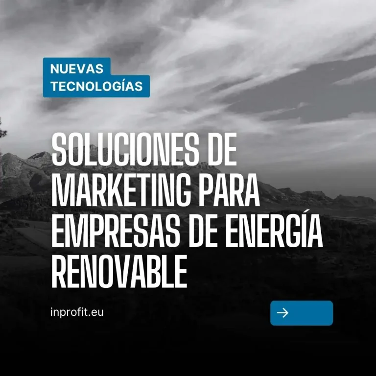 Soluciones de marketing para energéticas