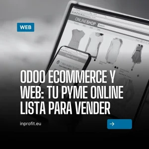 Odoo eCommerce y web: Tu Pyme online lista para vender