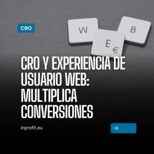 CRO and web user experience: the tandem that multiplies conversions
