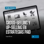 Venda cruzada e venda adicional em estratégias vencedoras de meios de comunicação pagos: bot de IA e referenciadores