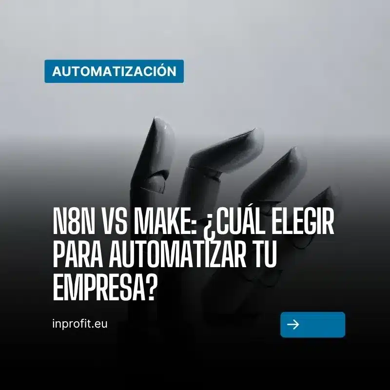 n8n vs Make: ¿Cuál Elegir para Automatizar tu Empresa?