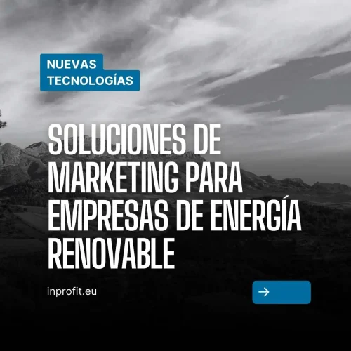 Soluciones de marketing para energéticas