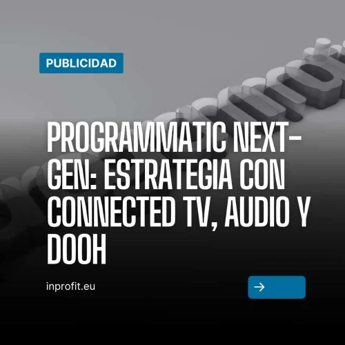 Publicidad CTV, Audio y Dooh
